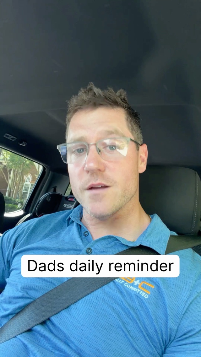 Dads daily reminder